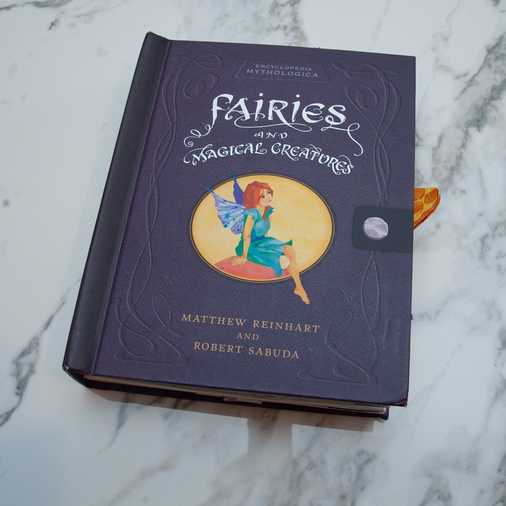 Encyclopedia Mythologica Fairies and Magical Creatures M. Reinhart & R. Sabuda